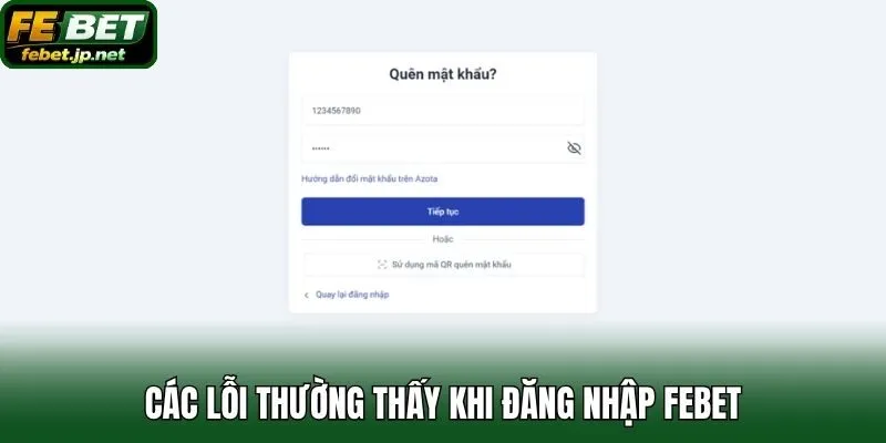 Các lỗi thường thấy khi đăng nhập Febet